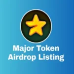 Major Airdrop Listing Date